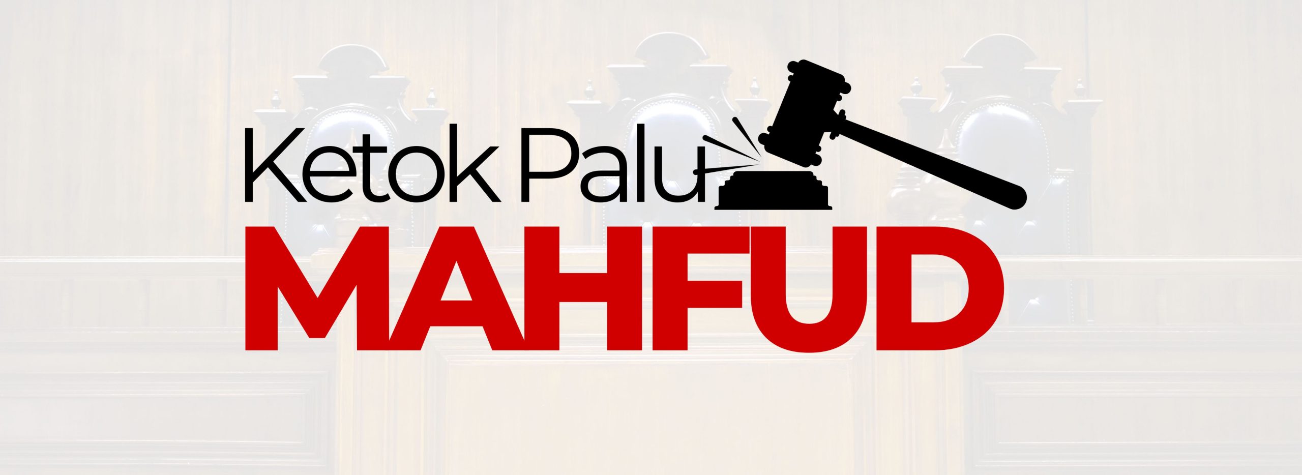 Ketok Palu Mahfud
